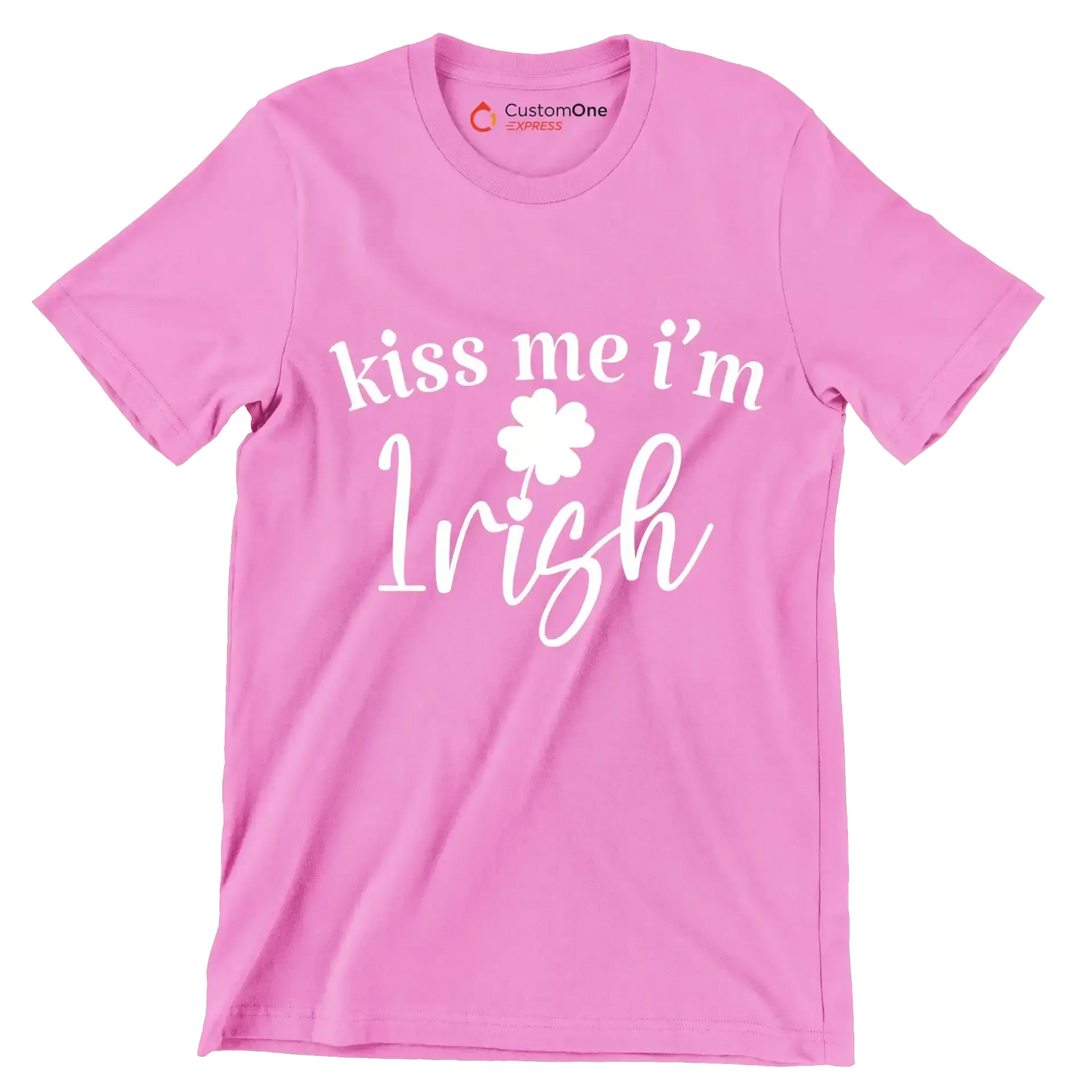 Kiss Me I'M Irish - St. Patrick's Day T-Shirt-Pink-S-Custom One Express