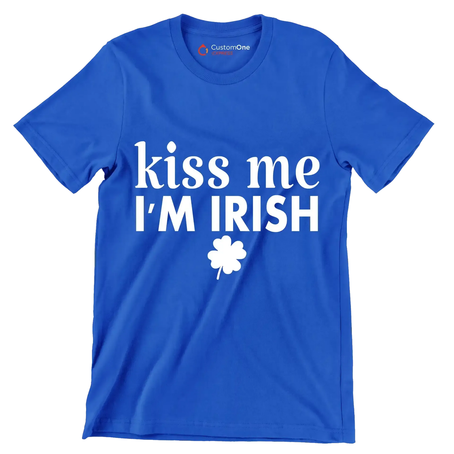 Kiss Me I'm Irish - St. Patrick's Day T-Shirt-Blue-S-Custom One Express