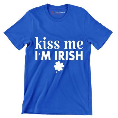 Kiss Me I'm Irish - St. Patrick's Day T-Shirt-Blue-S-Custom One Express