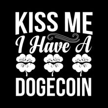 Kiss me I have a dogecoin - St. Patrick's Day T-Shirt-Black-S-Custom One Express