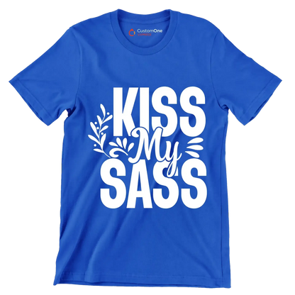 Kiss my sass - Sarcasm Themed T-Shirt-Blue-S-Custom One Express
