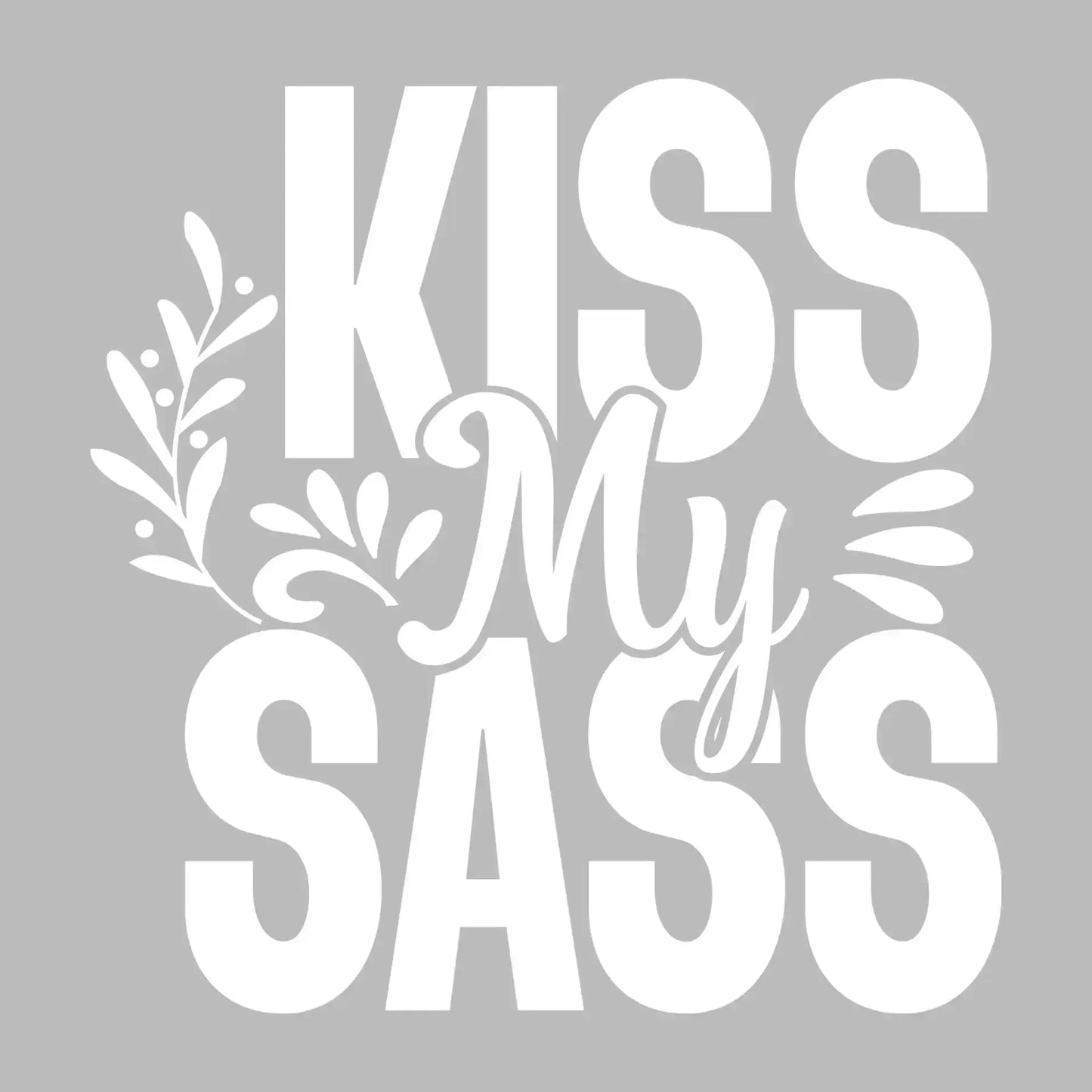 Kiss my sass - Sarcasm Themed T-Shirt-Black-S-Custom One Express