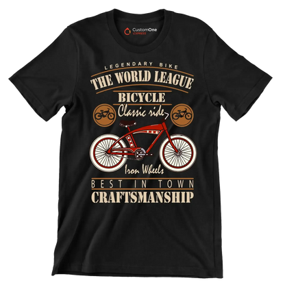 LEGENDARY BIKE THE WORLD LEAGUE BICYCLE Classic ride Iron Wheels BEST IN TOWN CRAFTSMANSHIP - Bicycle Themed T-Shirt-Black-S-Custom One Express
