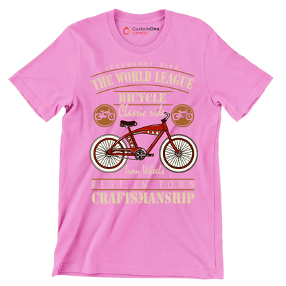 LEGENDARY BIKE THE WORLD LEAGUE BICYCLE Classic ride Iron Wheels BEST IN TOWN CRAFTSMANSHIP - Bicycle Themed T-Shirt-Pink-S-Custom One Express