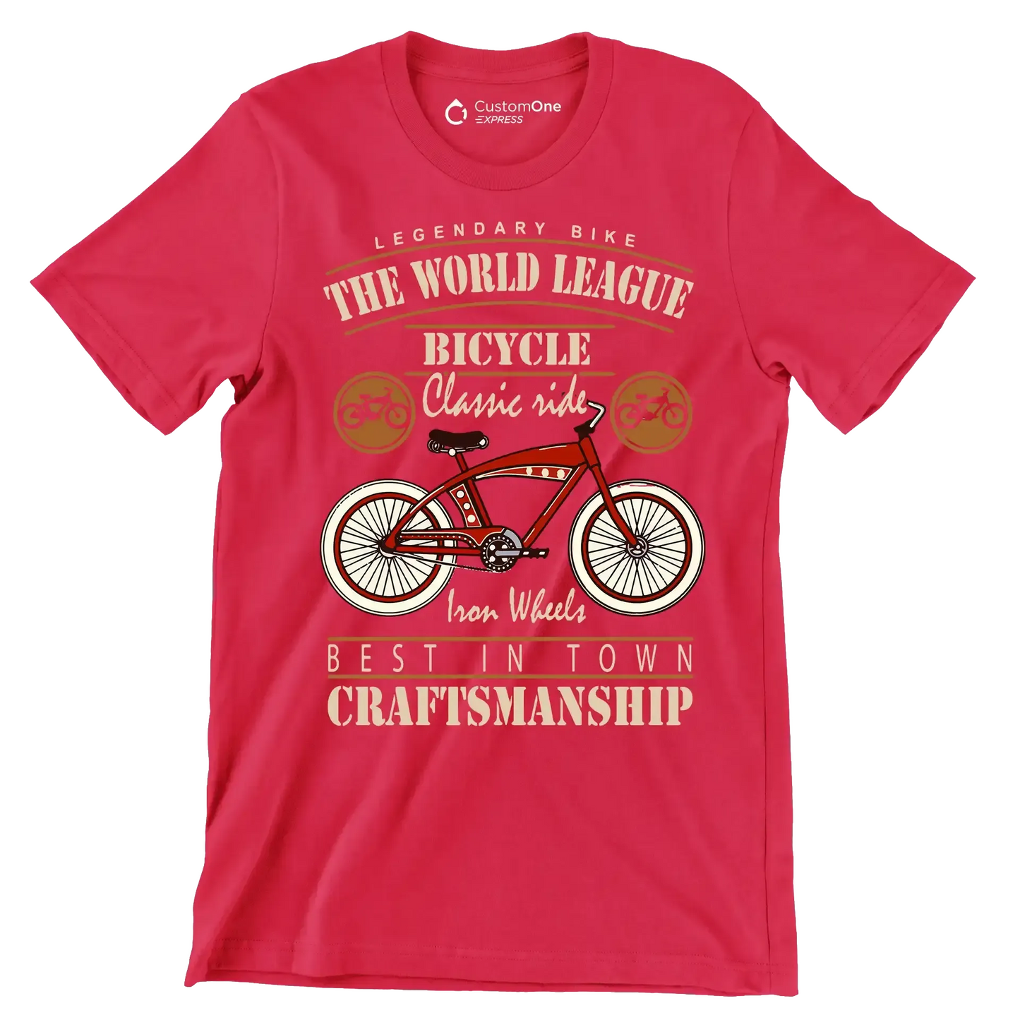 LEGENDARY BIKE THE WORLD LEAGUE BICYCLE Classic ride Iron Wheels BEST IN TOWN CRAFTSMANSHIP - Bicycle Themed T-Shirt-Red-S-Custom One Express