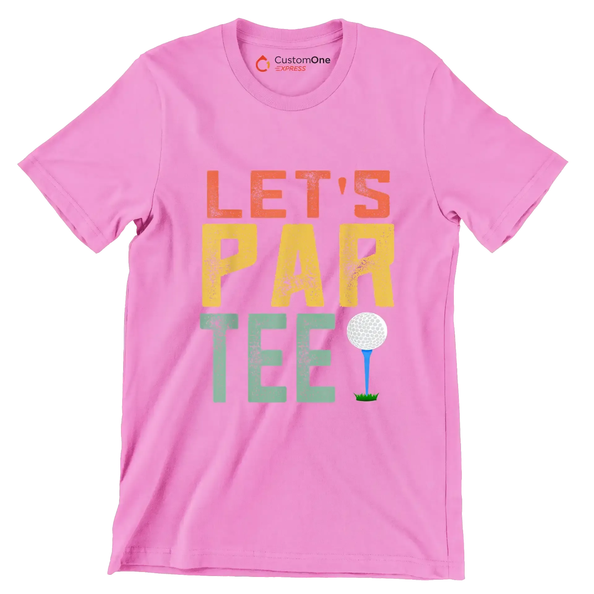LET'S PAR TEE! - Golf Themed T-Shirt-Pink-S-Custom One Express