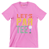 LET'S PAR TEE! - Golf Themed T-Shirt-Pink-S-Custom One Express