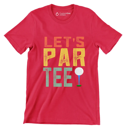 LET'S PAR TEE! - Golf Themed T-Shirt-Red-S-Custom One Express