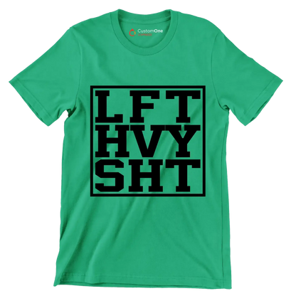 LFT HVY SHT - Gym Themed T-Shirt-Green-S-Custom One Express