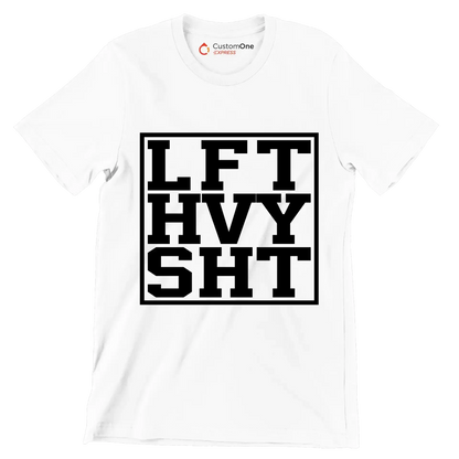 LFT HVY SHT - Gym Themed T-Shirt-White-S-Custom One Express
