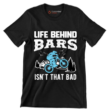 LIFE BEHIND BARS ISN'T THAT BAD - Bicycle Themed T-Shirt-Black-S-Custom One Express