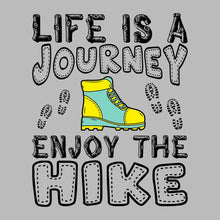 LIFE IS A JOURNEY ENJOY THE HIKE - Hiking Themed T-Shirt-Blue-S-Custom One Express