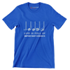 LIFE IS FULL OF IMPORTANT CHOICES - Golf Themed T-Shirt-Blue-S-Custom One Express