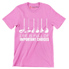 LIFE IS FULL OF IMPORTANT CHOICES - Golf Themed T-Shirt-Pink-S-Custom One Express