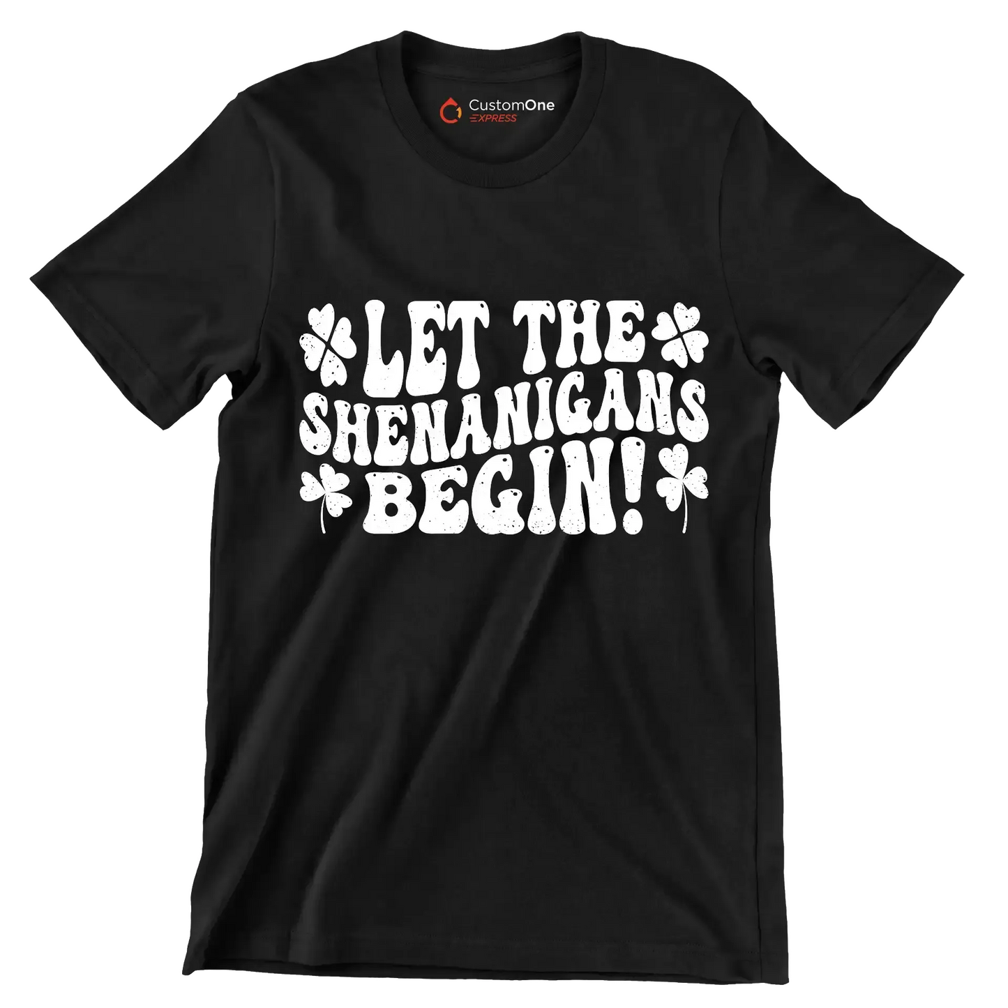 Let The Shenanigans Begin! - St. Patrick's Day T-Shirt-Black-S-Custom One Express