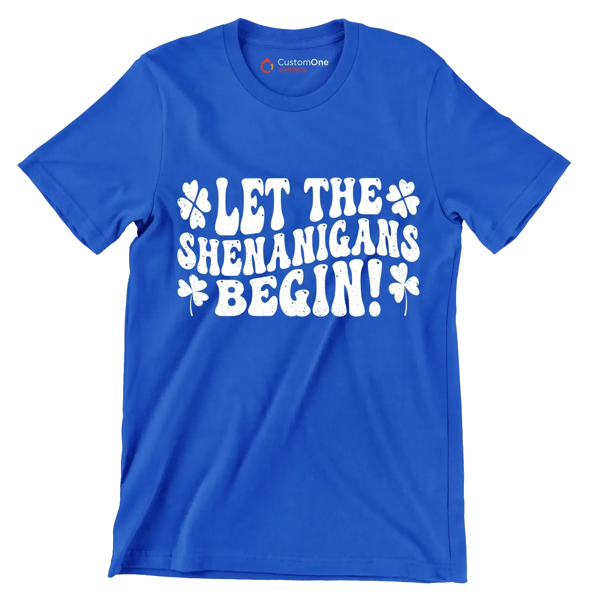 Let The Shenanigans Begin! - St. Patrick's Day T-Shirt-Blue-S-Custom One Express