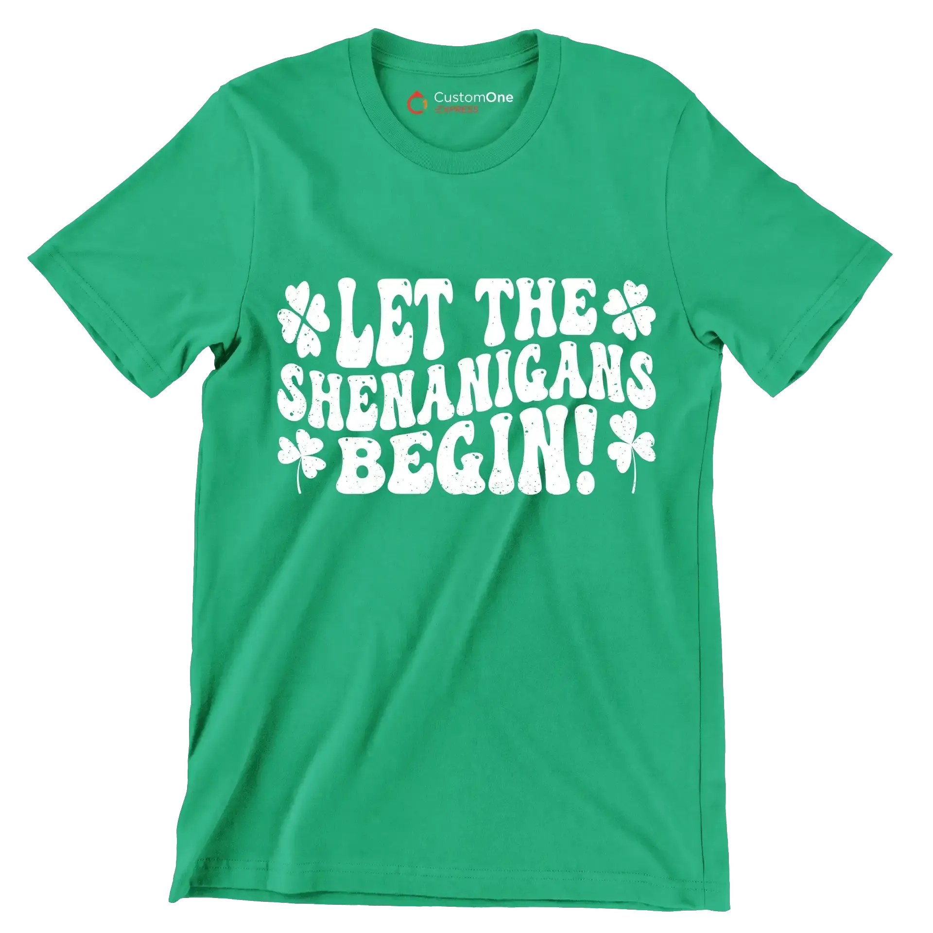 Let The Shenanigans Begin! - St. Patrick's Day T-Shirt-Green-S-Custom One Express