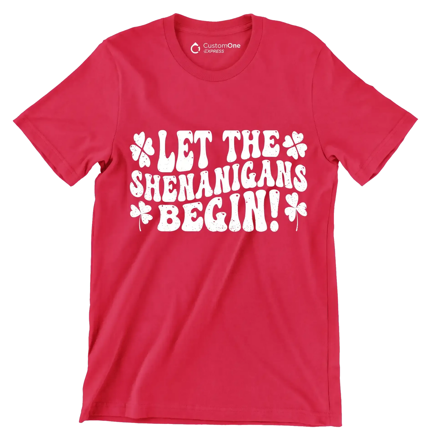 Let The Shenanigans Begin! - St. Patrick's Day T-Shirt-Red-S-Custom One Express