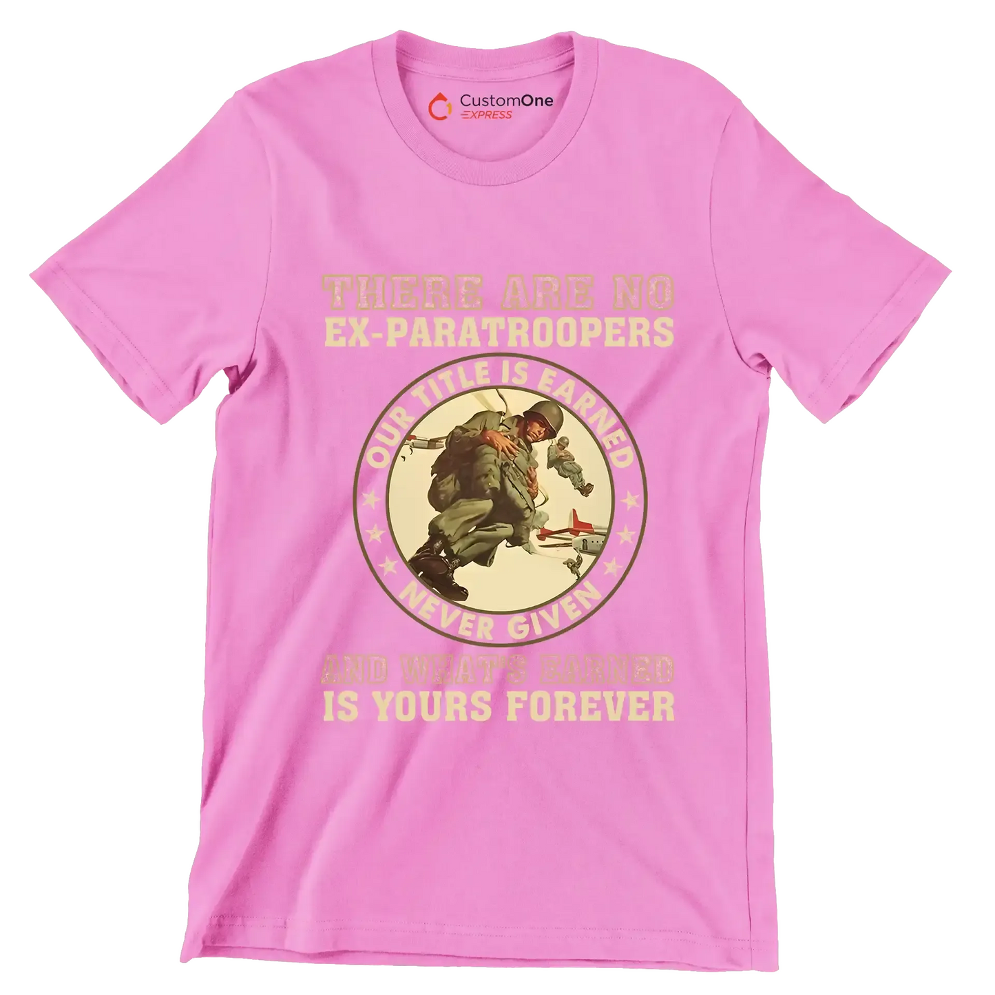 Let me know if you have any other requests - Veterans Themed T-Shirt-Pink-S-Custom One Express