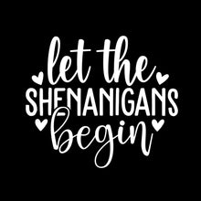 Let the Shenanigans Begin - St. Patrick's Day T-Shirt-Black-S-Custom One Express