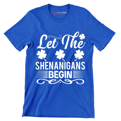 Let the shenanigans begin - St. Patrick's Day T-Shirt-Blue-S-Custom One Express