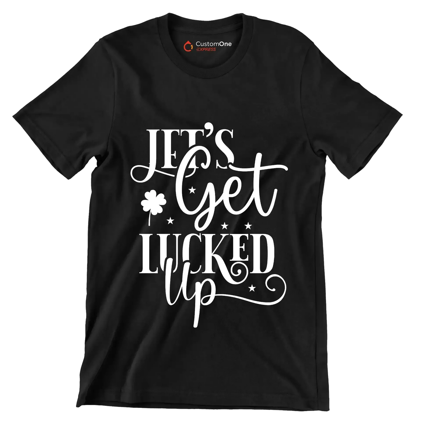 Lets Get Lucked Up - St. Patrick's Day T-Shirt-Black-S-Custom One Express