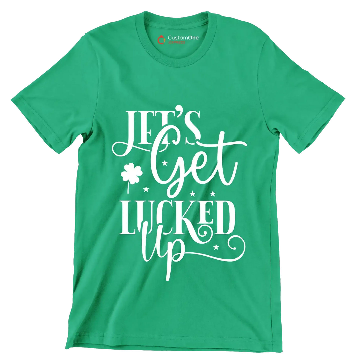 Lets Get Lucked Up - St. Patrick's Day T-Shirt-Green-S-Custom One Express