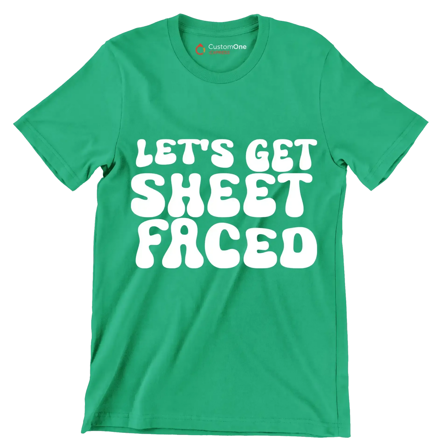 Let's Get Sheet Faced - St. Patrick's Day T-Shirt-Green-S-Custom One Express