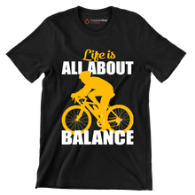 Life is all about balance - Bicycle Themed T-Shirt-Black-S-Custom One Express