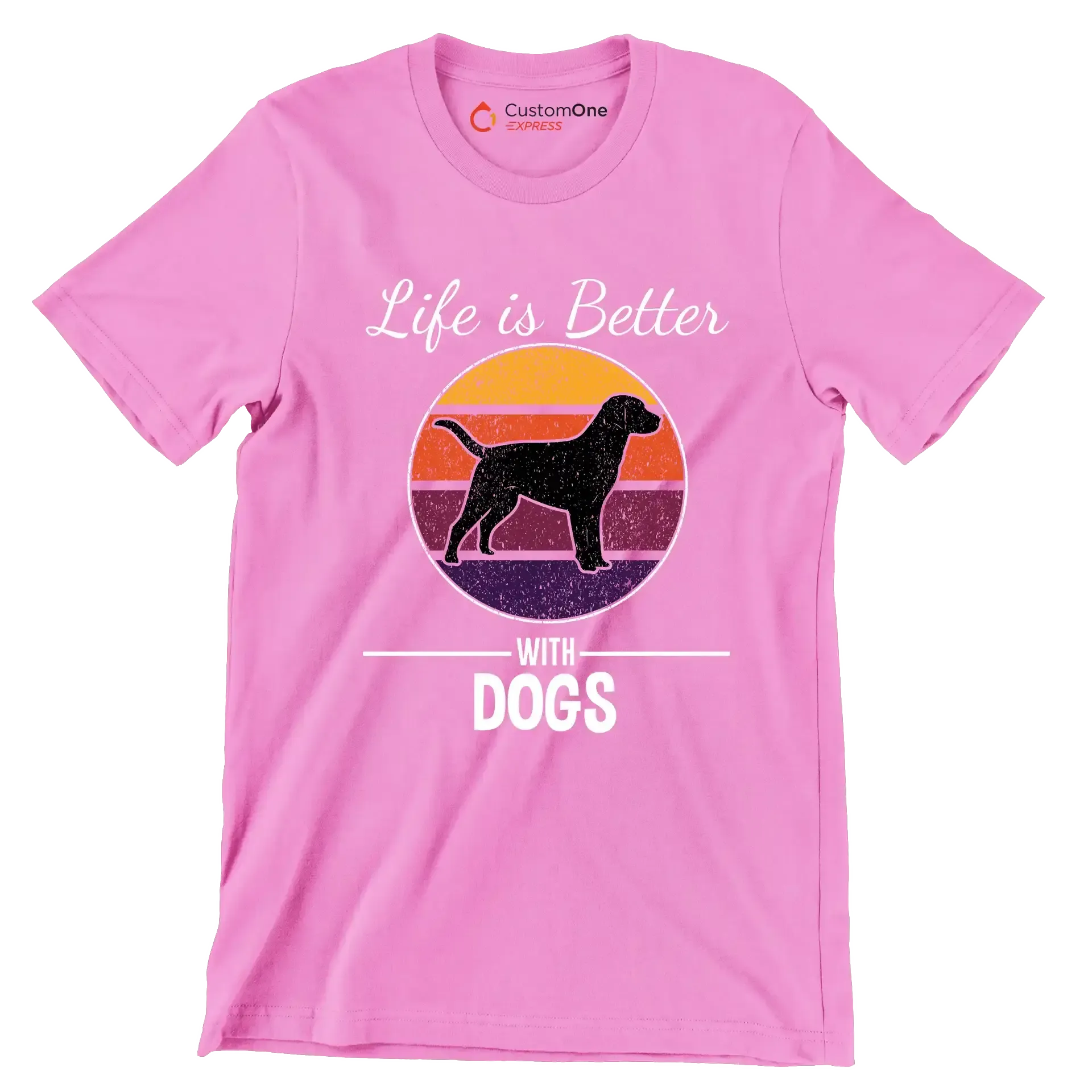 Life is better with dogs - Dog Themed T-Shirt-Pink-S-Custom One Express