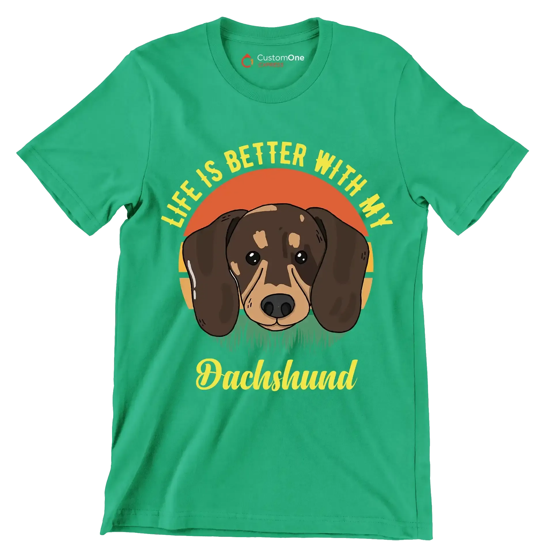 Life is better with my dachshund - Dog Themed T-Shirt-Green-S-Custom One Express