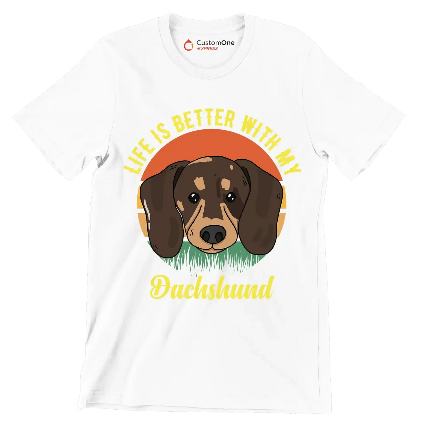Life is better with my dachshund - Dog Themed T-Shirt-White-S-Custom One Express
