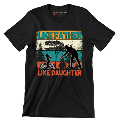 Like Father Like Daughter - Father’s Day T-Shirt-Black-S-Custom One Express