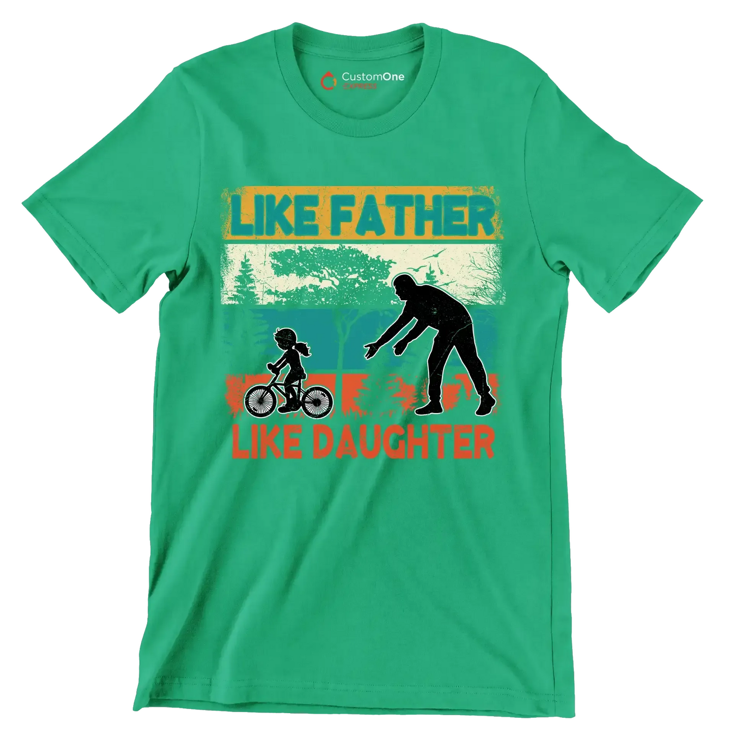Like Father Like Daughter - Father’s Day T-Shirt-Green-S-Custom One Express