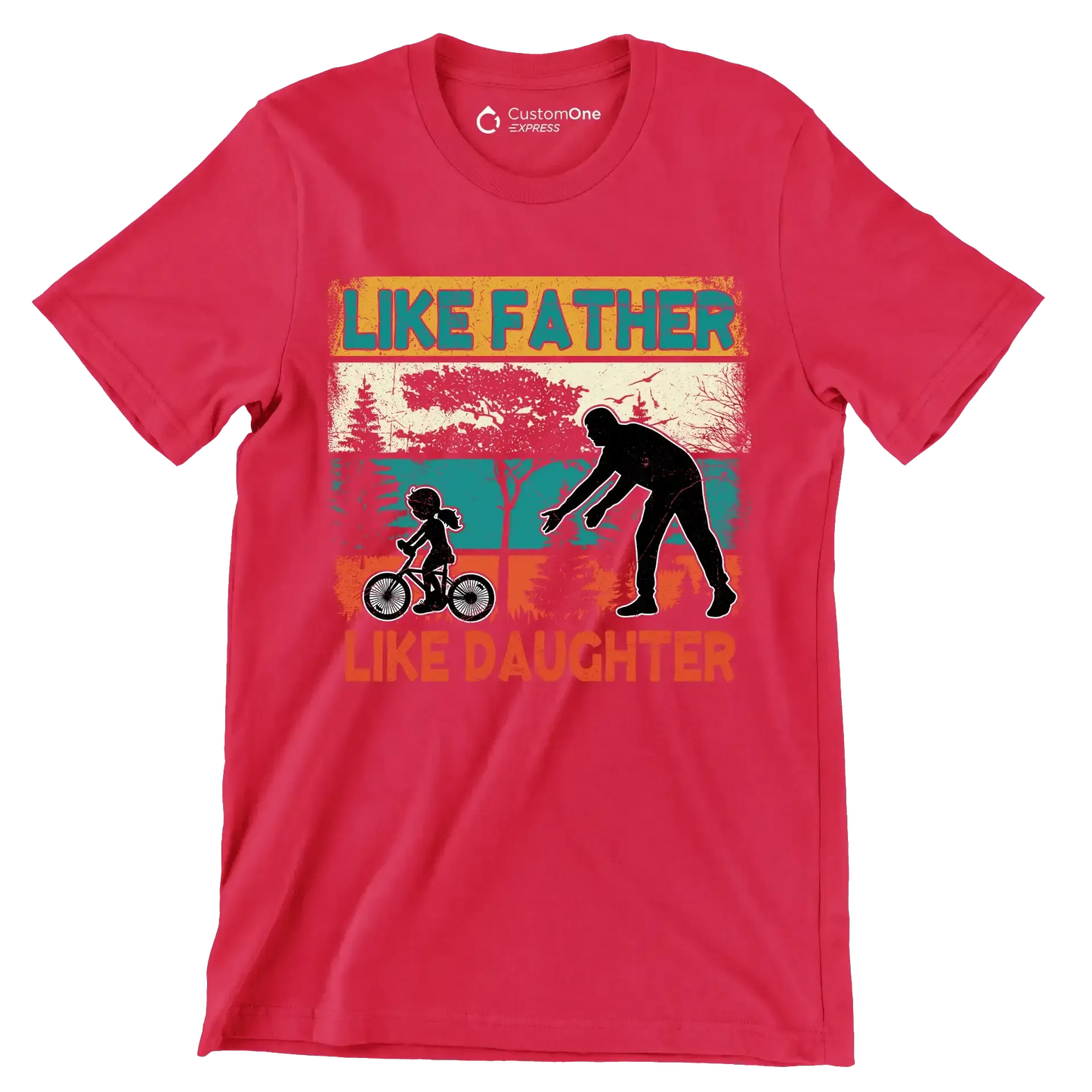 Like Father Like Daughter - Father’s Day T-Shirt-Red-S-Custom One Express