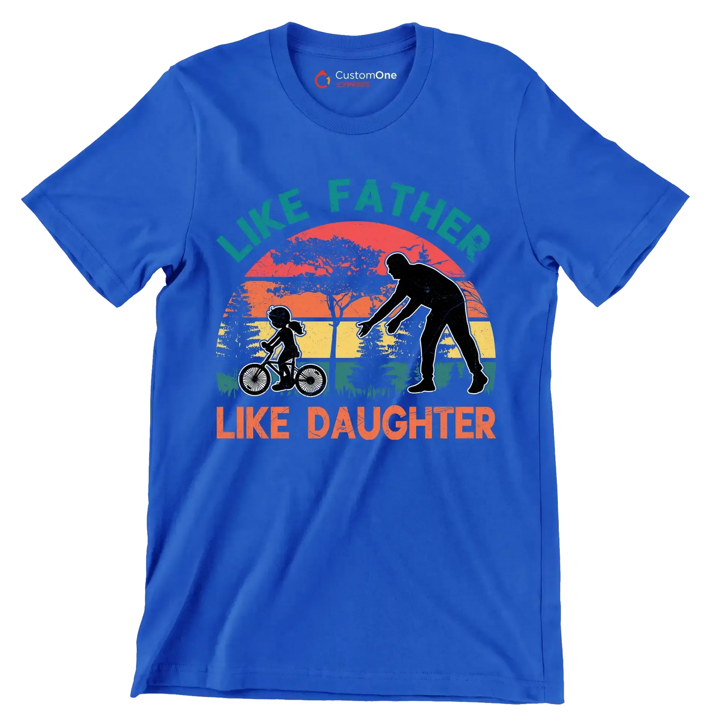 Like father Like Daughter - Father’s Day T-Shirt-Blue-S-Custom One Express