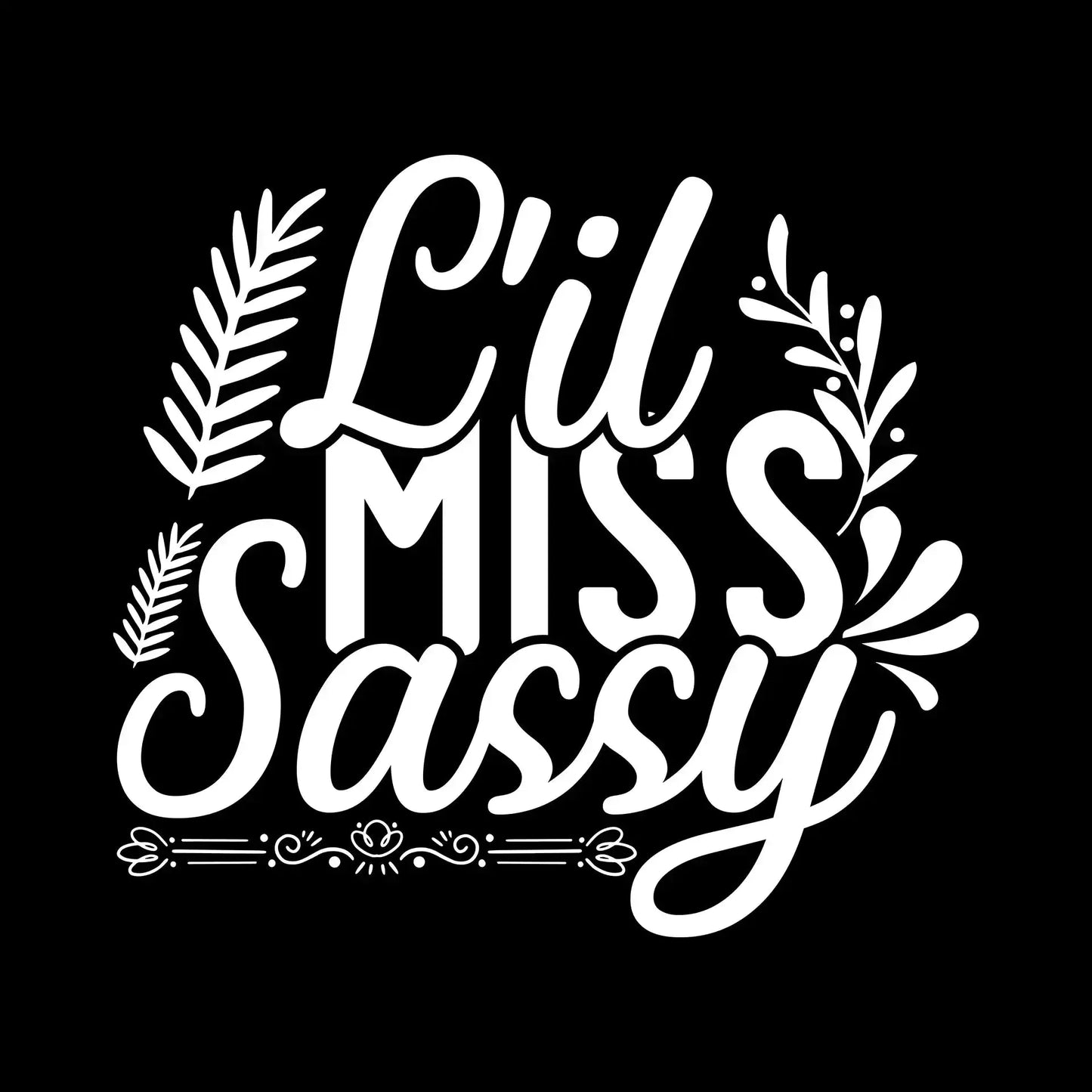 Lil miss sassy - Sarcasm Themed T-Shirt-Black-S-Custom One Express