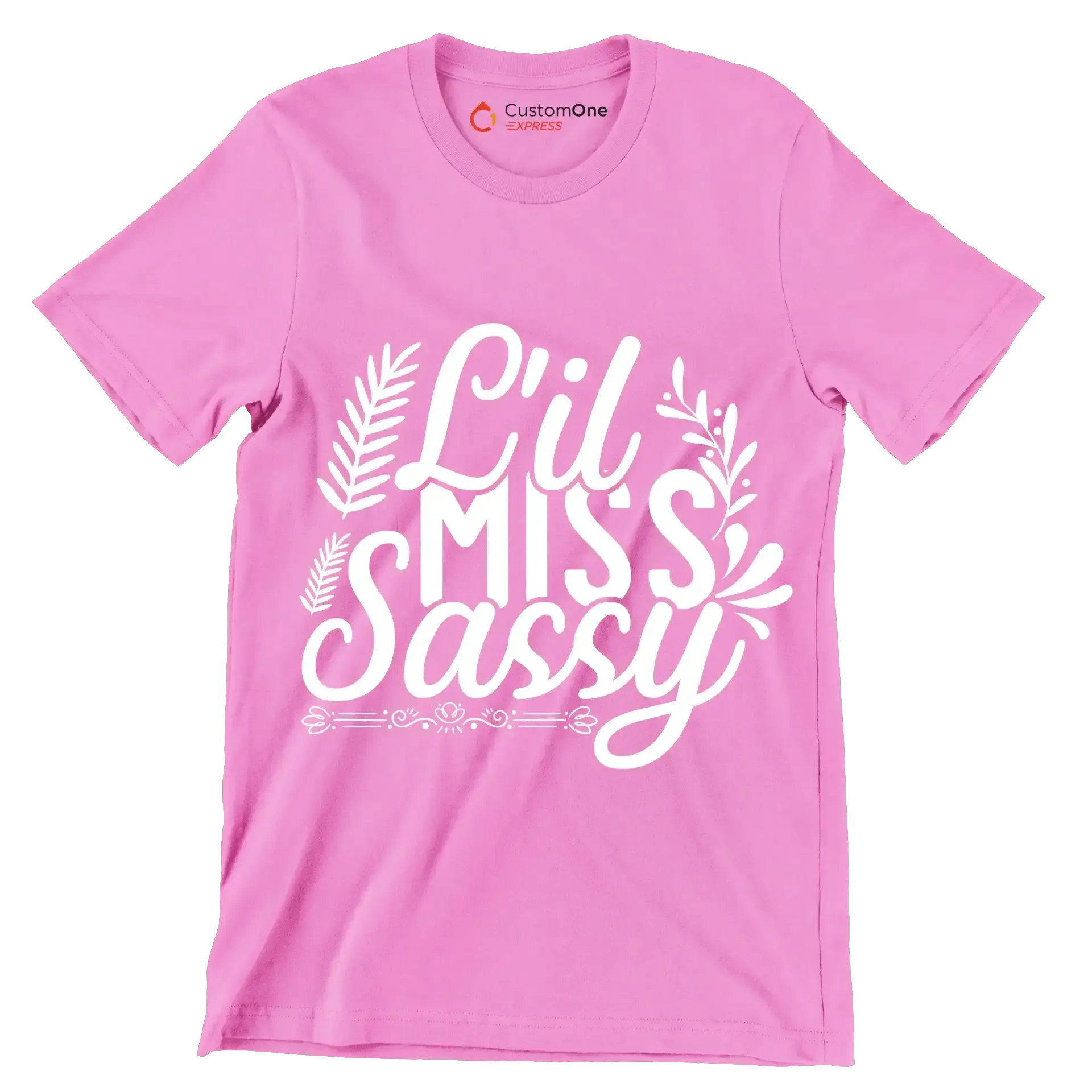 Lil miss sassy - Sarcasm Themed T-Shirt-Pink-S-Custom One Express