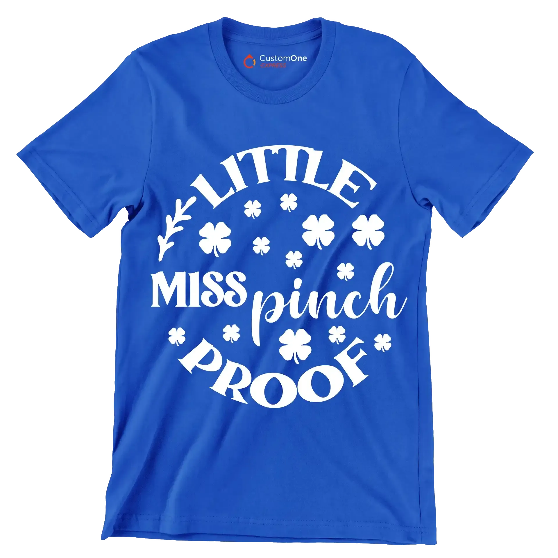 Little Miss Pinch Proof - St. Patrick's Day T-Shirt-Blue-S-Custom One Express