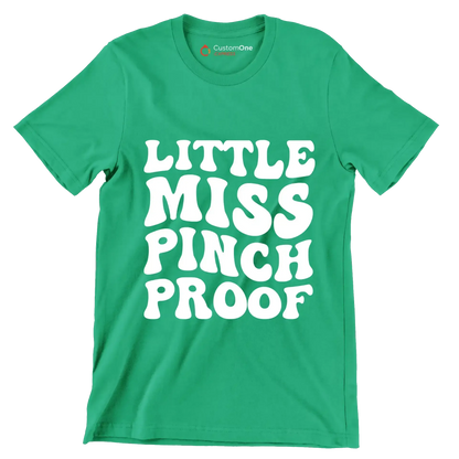 Little miss pinch proof - St. Patrick's Day T-Shirt-Green-S-Custom One Express