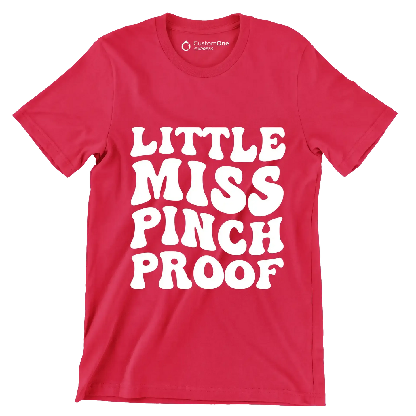 Little miss pinch proof - St. Patrick's Day T-Shirt-Red-S-Custom One Express