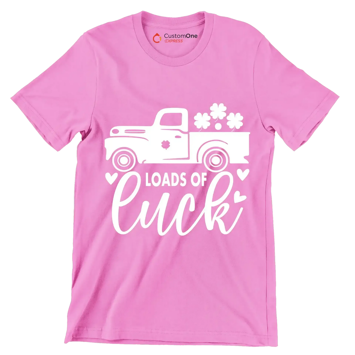 Loads of Luck - St. Patrick's Day T-Shirt-Pink-S-Custom One Express