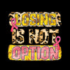 Losing os not option - Breast Cancer Awareness T-Shirt-Black-S-Custom One Express