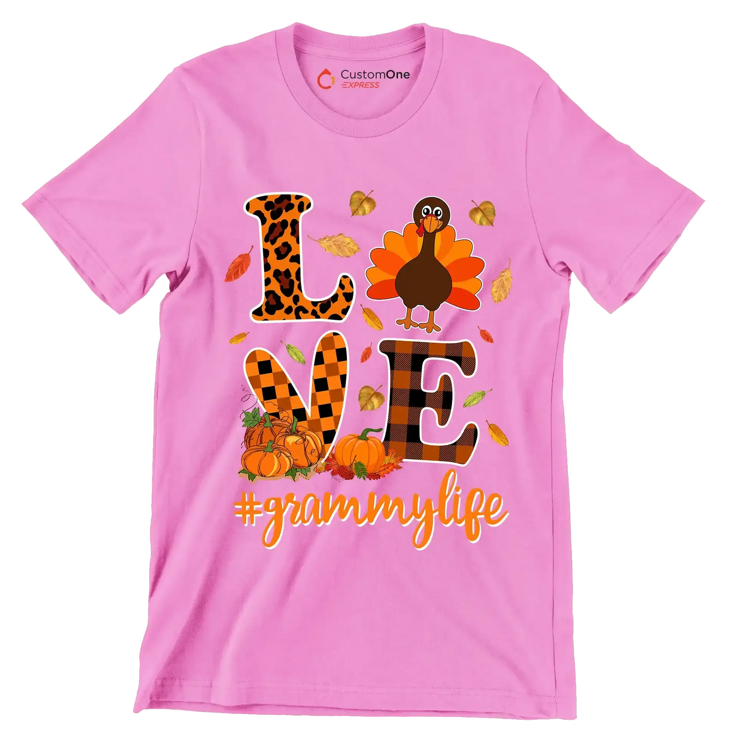 Love GrammyMyLife - Thanksgiving Themed T-Shirt-Pink-S-Custom One Express