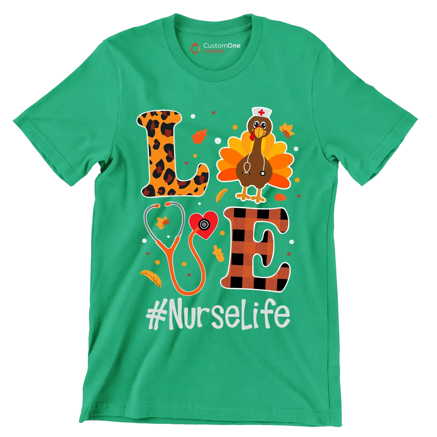 Love Nurselife - Thanksgiving Themed T-Shirt-Green-S-Custom One Express