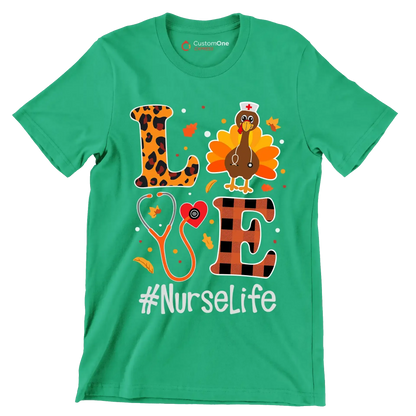 Love Nurselife - Thanksgiving Themed T-Shirt-Green-S-Custom One Express