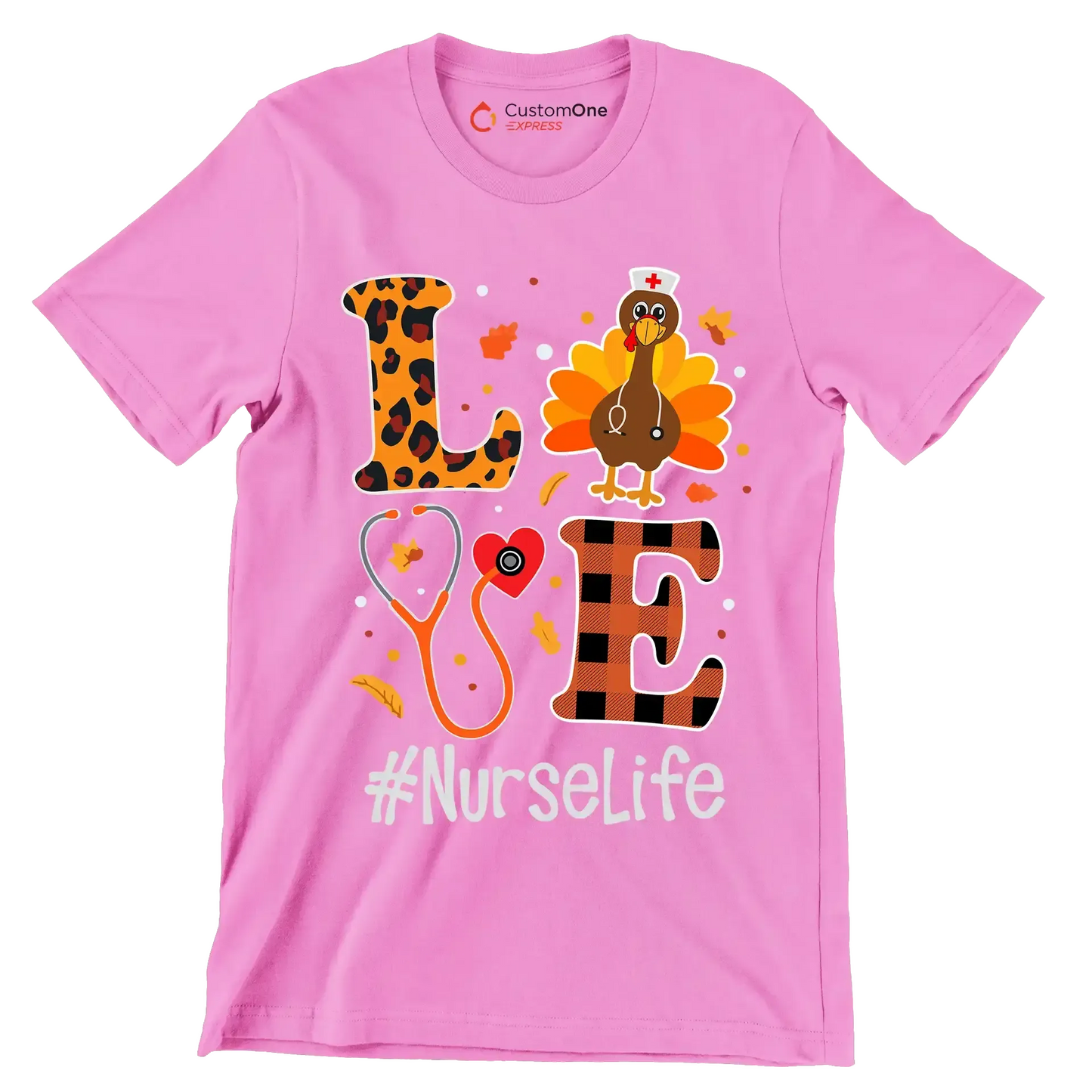 Love Nurselife - Thanksgiving Themed T-Shirt-Pink-S-Custom One Express