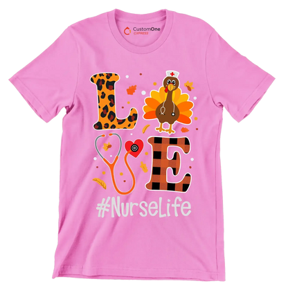 Love Nurselife - Thanksgiving Themed T-Shirt-Pink-S-Custom One Express