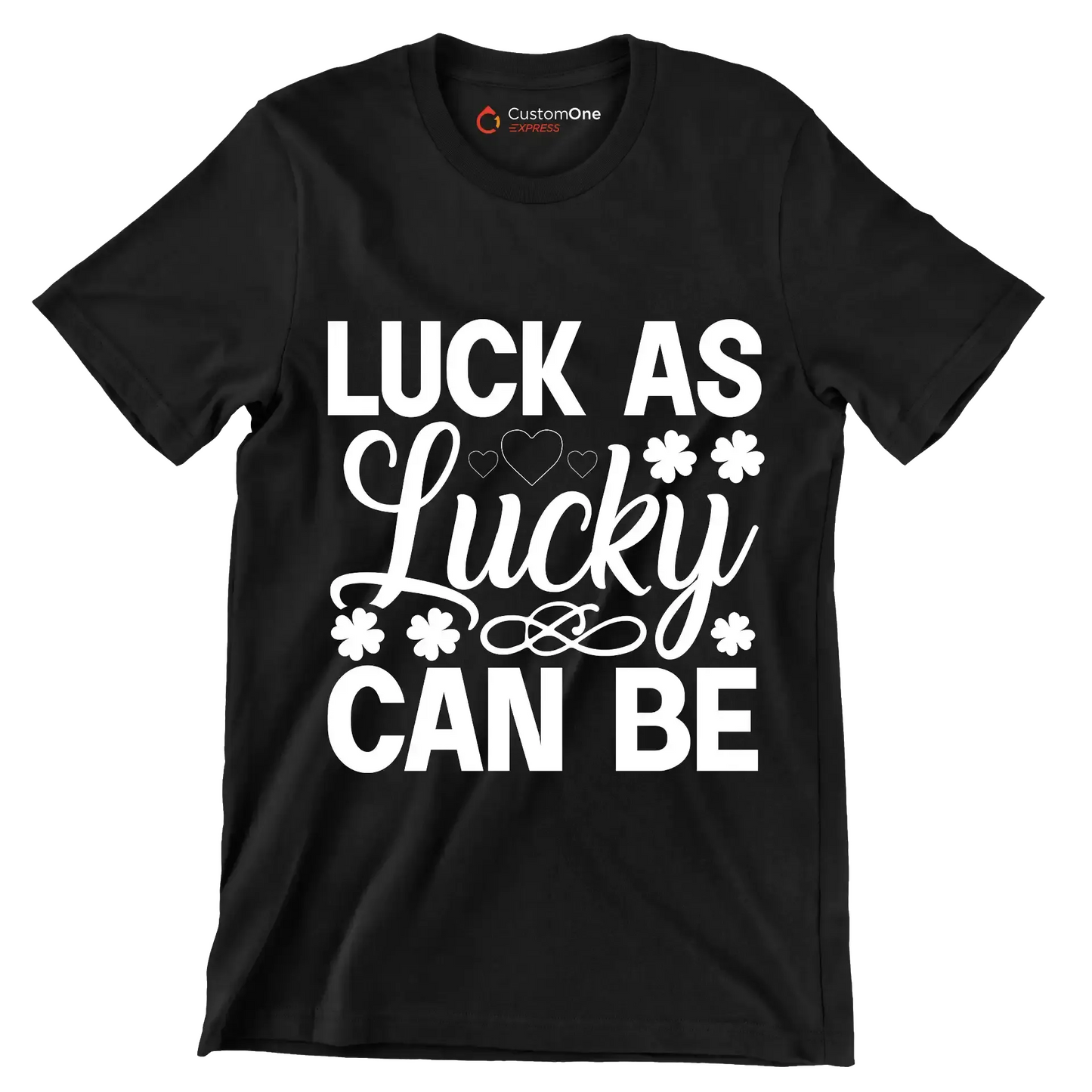 Luck as lucky can be - St. Patrick's Day T-Shirt-Black-S-Custom One Express