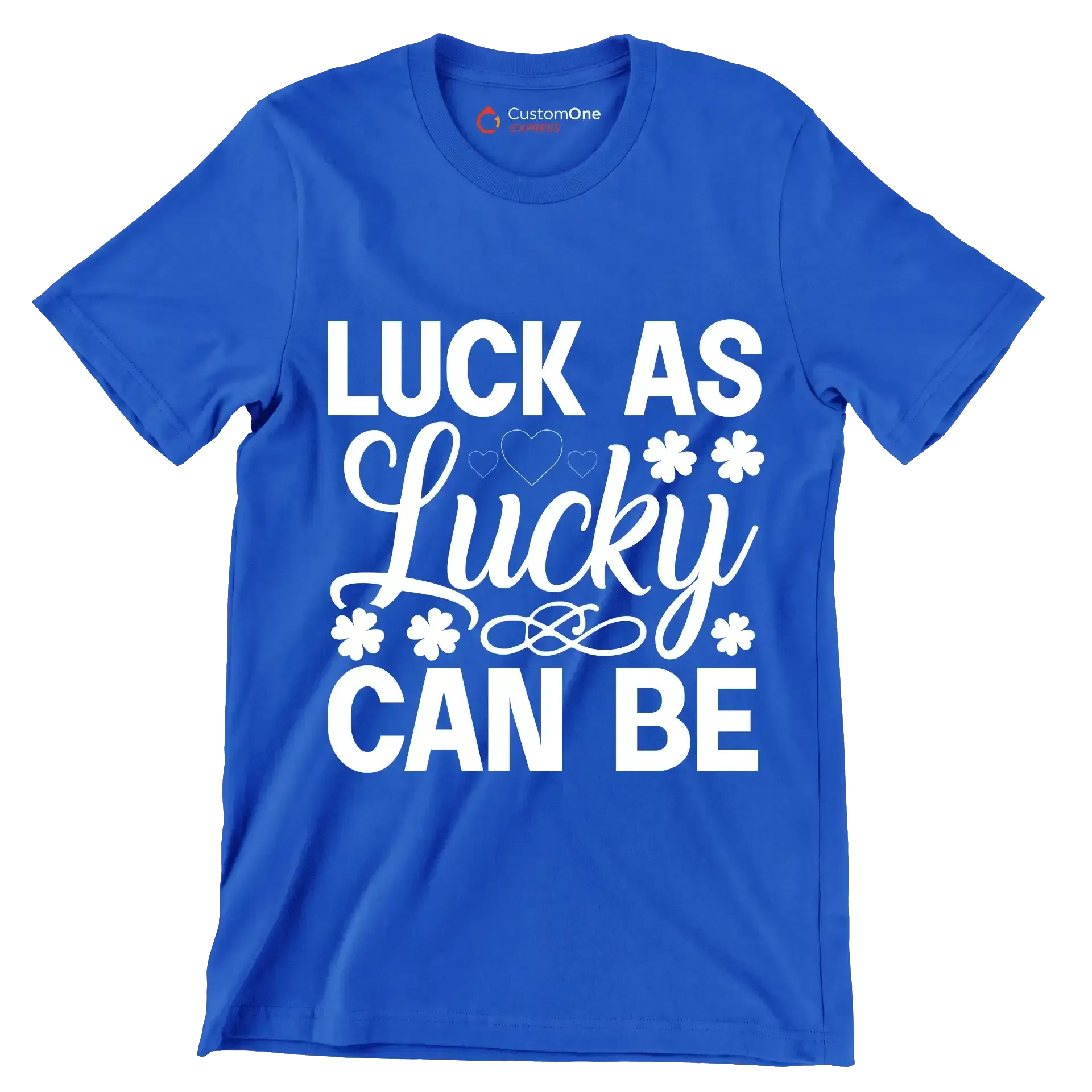 Luck as lucky can be - St. Patrick's Day T-Shirt-Blue-S-Custom One Express